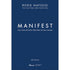 MANIFEST – Thực Hành Mở Khóa Tiềm Năng Vô Hạn Của Bạn