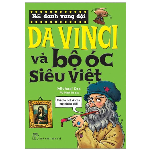 noi-danh-vang-doi-da-vinci-va-bo-oc-sieu-viet-tai-ban-2019