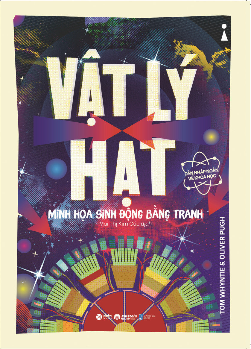 dan-nhap-ngan-ve-khoa-hoc-vat-ly-hat-minh-hoa-sinh-dong-bang-tranh