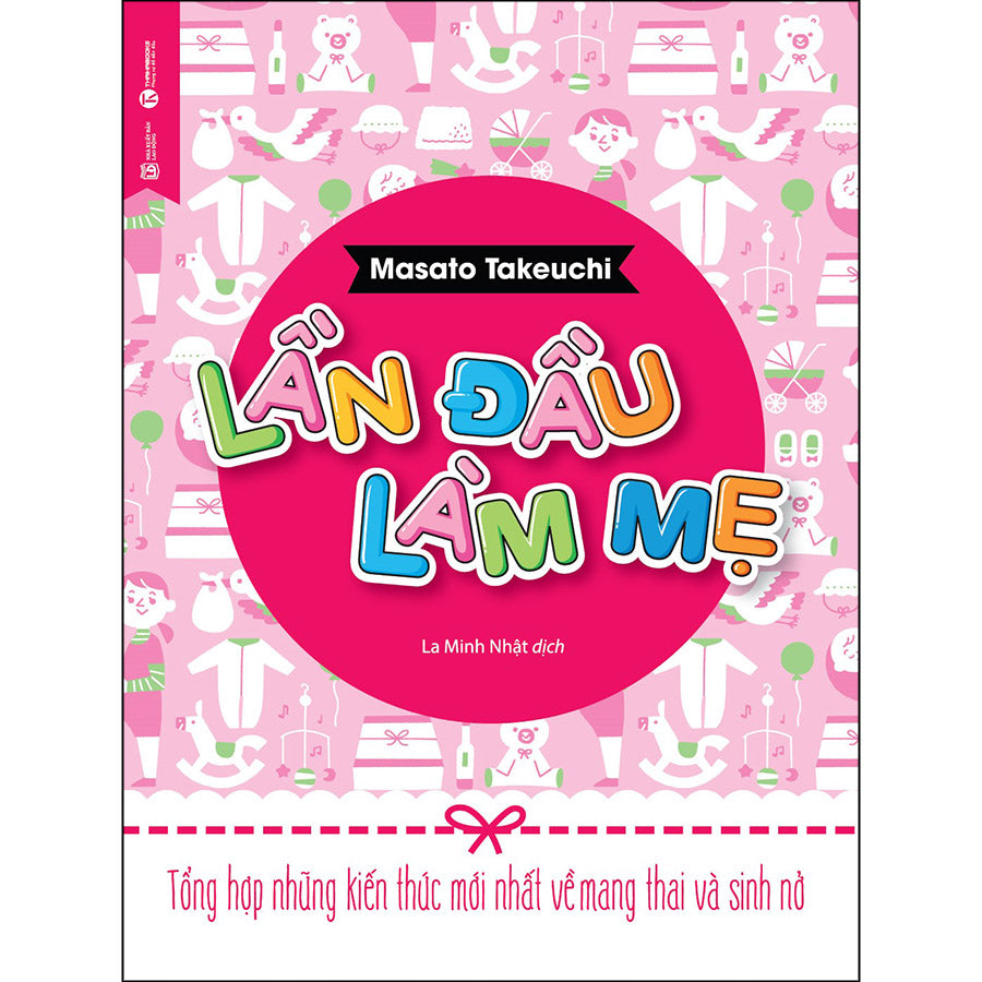 lan-dau-lam-me-tong-hop-nhung-kien-thuc-moi-nhat-ve-mang-thai-va-sinh-no-tai-ban