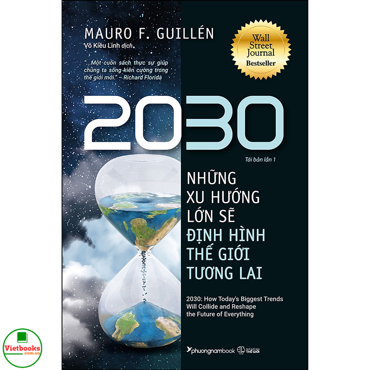 2030: Những Xu Hướng Lớn Sẽ Định Hình Thế Giới Tương Lai