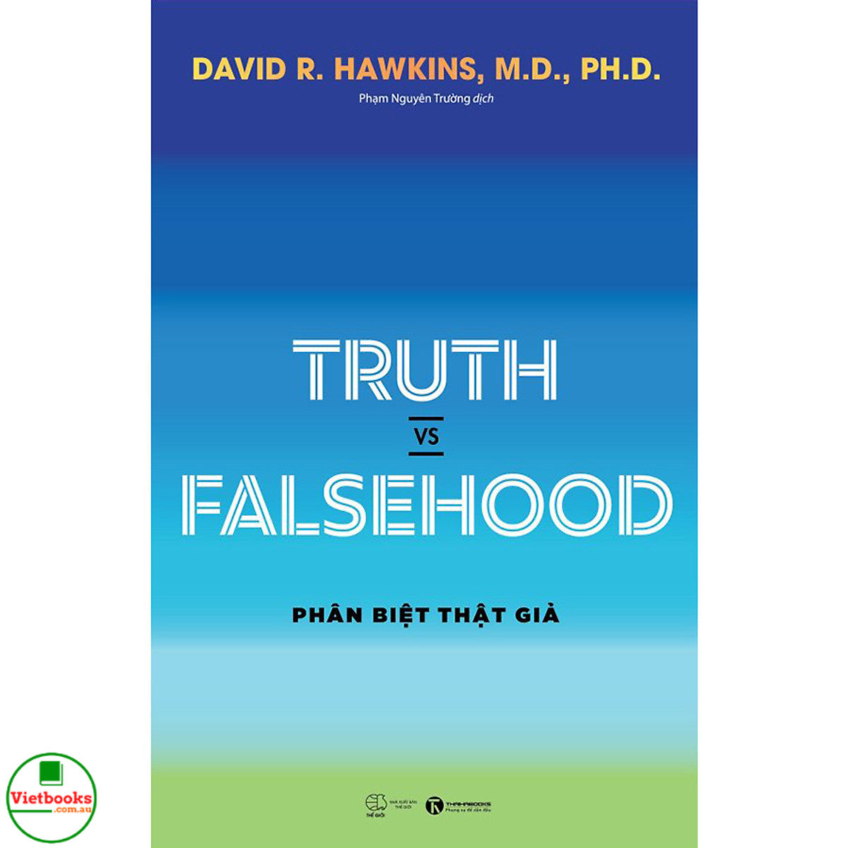 Truth vs Falsehood – Phân Biệt Thật Giả