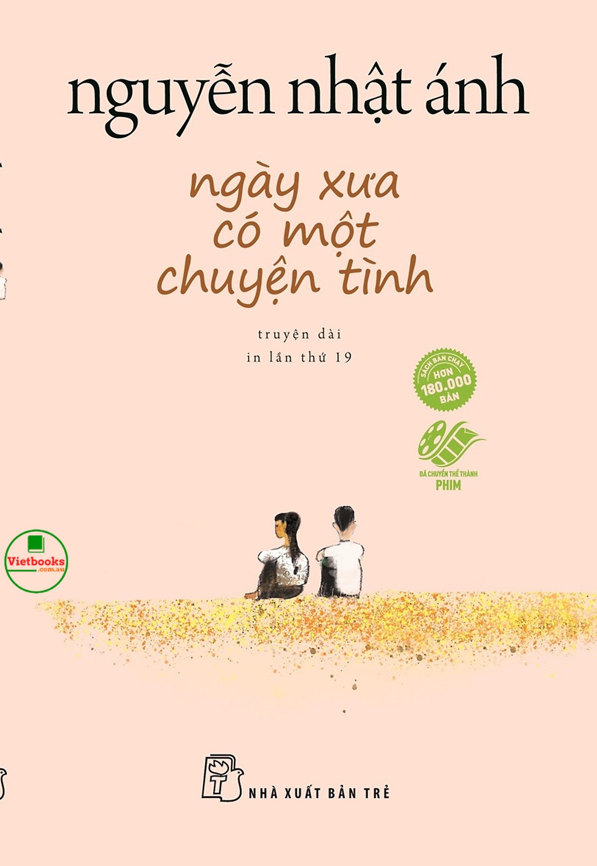 Ngày Xưa Có Một Chuyện Tình Nguyễn Nhật Ánh