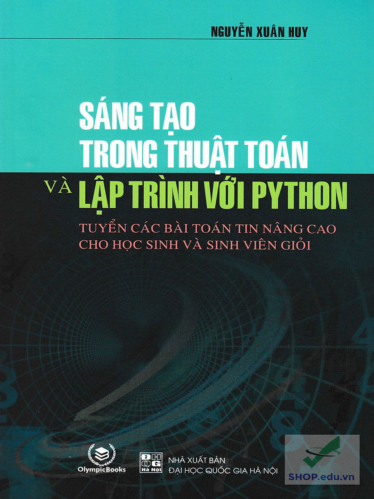 Sáng Tạo Trong Thuật Toán Và Lập Trình Với Python