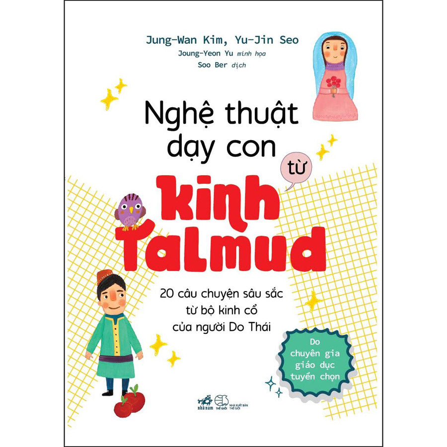 nghe-thuat-day-con-tu-kinh-talmud-20-cau-chuyen-sau-sac-tu-bo-kinh-co-cua-nguoi-do-thai