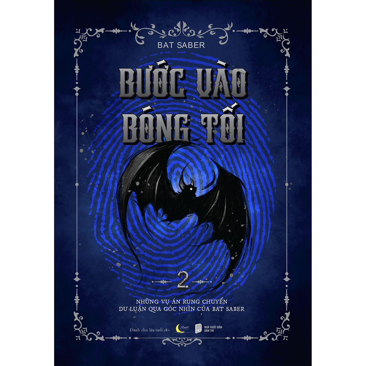 buoc-vao-bong-toi-2-nhung-vu-an-rung-chuyen-du-luan-qua-goc-nhin-cua-bat-saber