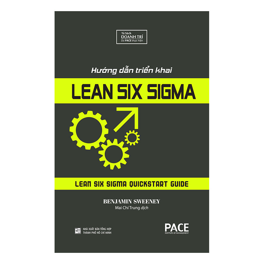 huong-dan-trien-khai-lean-six-sigma-lean-six-sigma-quickstart-guide-benjamin-sweeney-pace-books