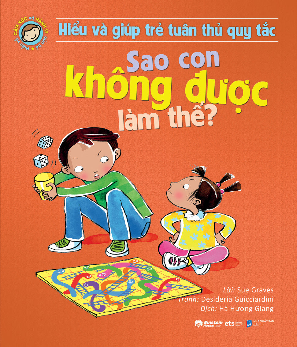 hieu-ve-cam-xuc-va-hanh-vi-cua-tre-sao-con-khong-duoc-lam-the-hieu-va-giup-tre-tuan-thu-quy-tac