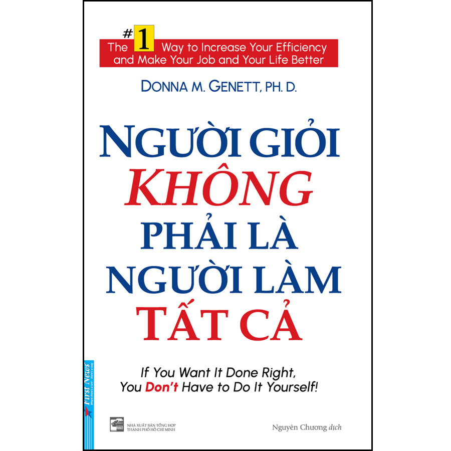 Sách Người Giỏi Không Phải Là Người Làm Tất Cả