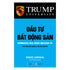 Đầu Tư Bất Động Sản: Combo 4 Cuốn Trump (Trọn Bộ 4 Tập - Trump University)