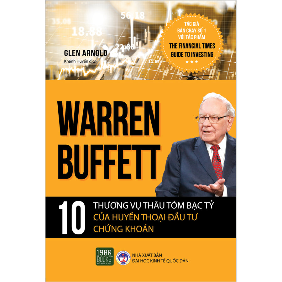 warren-buffett-10-thuong-vu-thau-tom-bac-ty-cua-huyen-thoai-dau-tu-chung-khoan