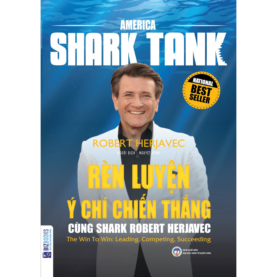 america-shark-tank-ren-luyen-y-chi-chien-thang-cung-shark-robert-herjavec