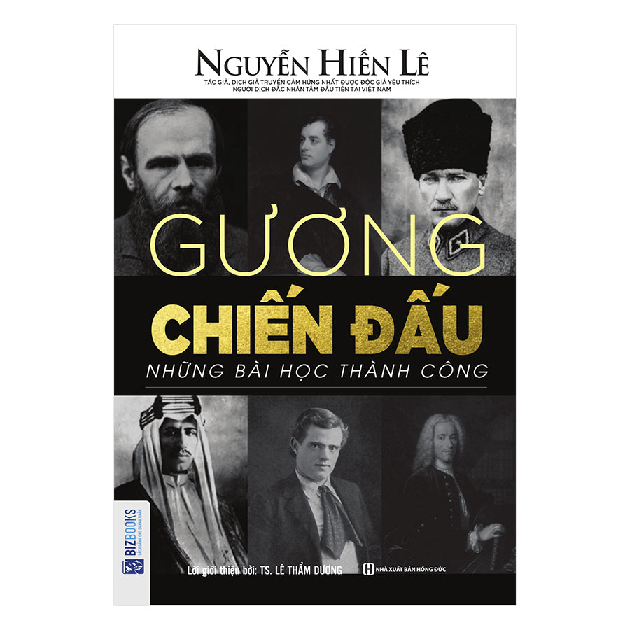 guong-chien-dau-nhung-bai-hoc-thanh-cong-nguyen-hien-le-bo-sach-song-sao-cho-dung