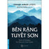 sach-ben-rang-tuyet-son-nguyen-phong-tai-ban