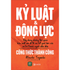 Kỷ Luật & Động Lực: Công Thức Thành Công