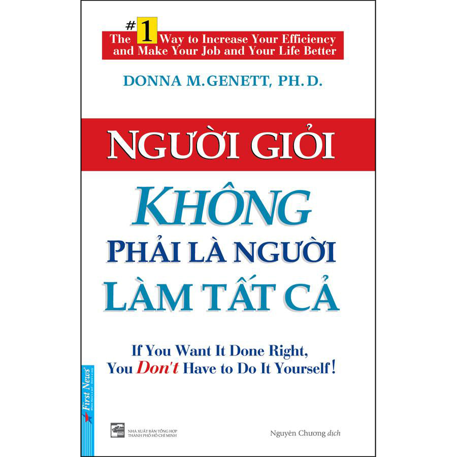 Người Giỏi Không Phải Là Người Làm Tất Cả