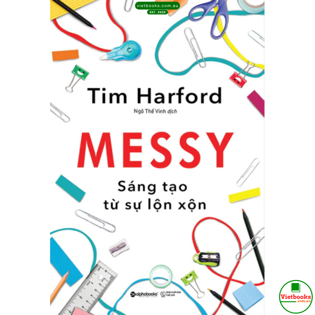 MESSY – Sáng Tạo Từ Sự Lộn Xộn