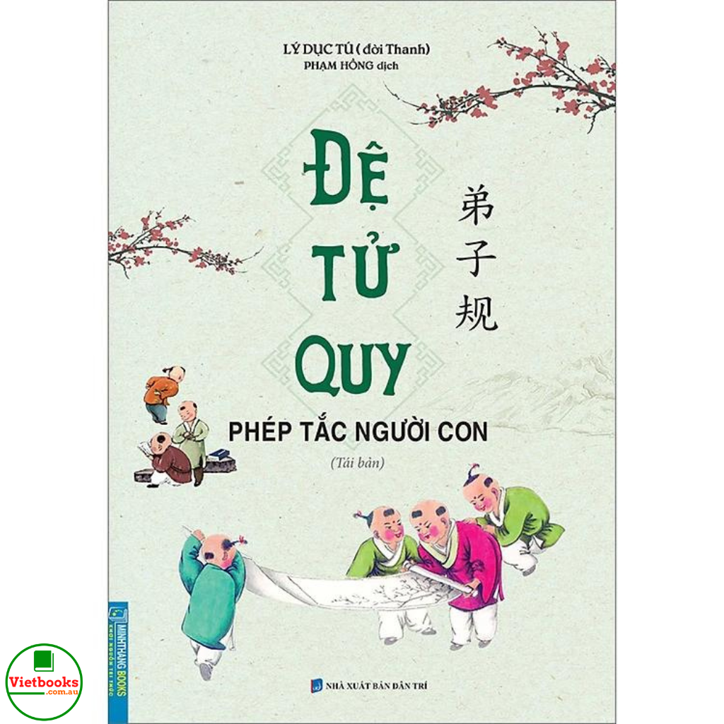 Đệ Tử Quy - Phép Tắc Người Con