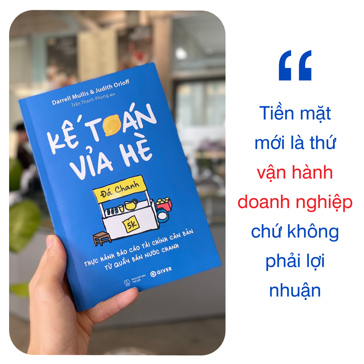 ke-toan-via-he-thuc-hanh-bao-cao-tai-chinh-can-ban-tu-quay-ban-nuoc-chanh