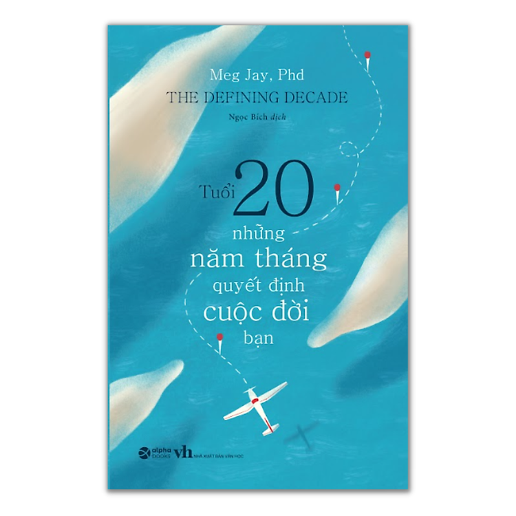 tuoi-20-nhung-nam-thang-quyet-dinh-cuoc-doi-ban