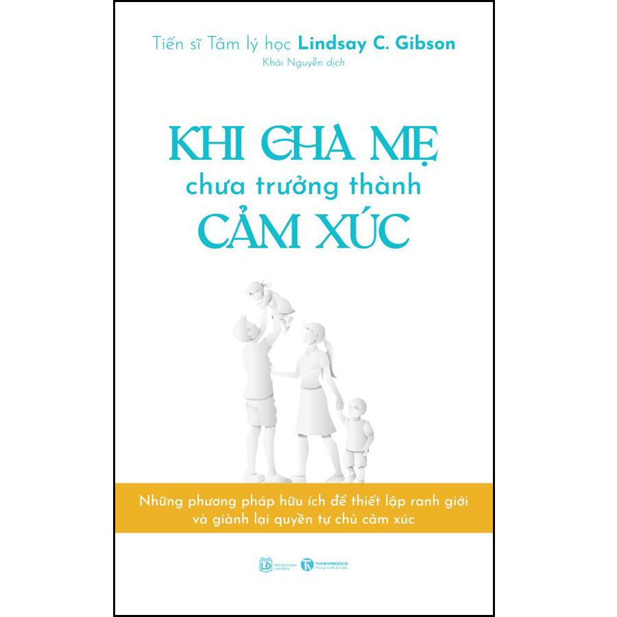 khi-cha-me-chua-truong-thanh-cam-xuc