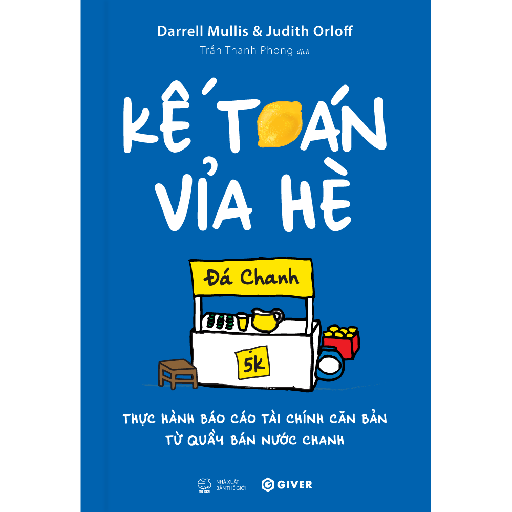 ke-toan-via-he-thuc-hanh-bao-cao-tai-chinh-can-ban-tu-quay-ban-nuoc-chanh