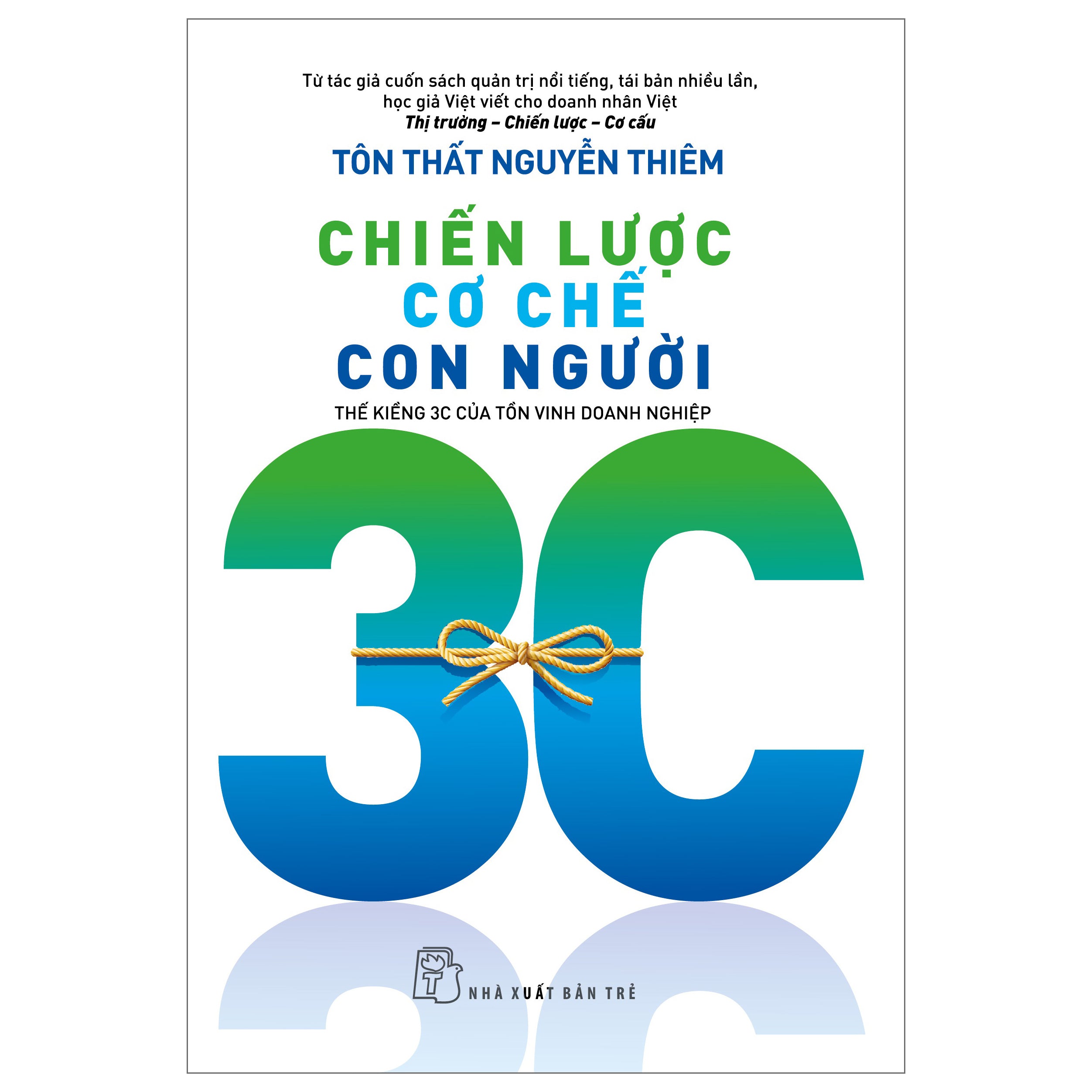 chien-luoc-co-che-con-nguoi-the-kieng-3c-cua-ton-vinh-doanh-nghiep