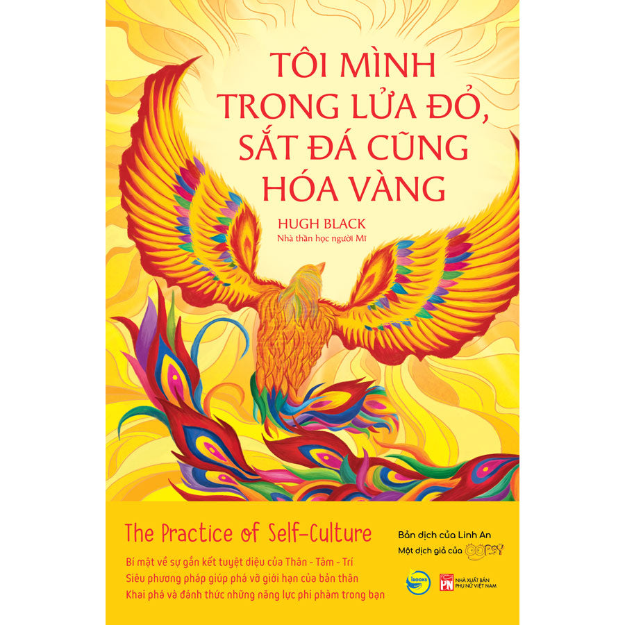 toi-minh-trong-lua-do-sat-da-cung-hoa-vang-the-practice-of-self-culture-nhung-triet-li-ve-tinh-yeu-de-doc-khi-dang-nam