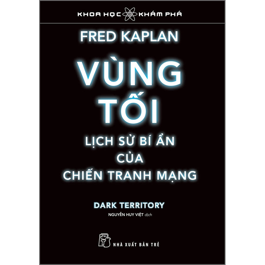 khoa-hoc-kham-pha-vung-toi-lich-su-bi-an-cua-chien-tranh-mang