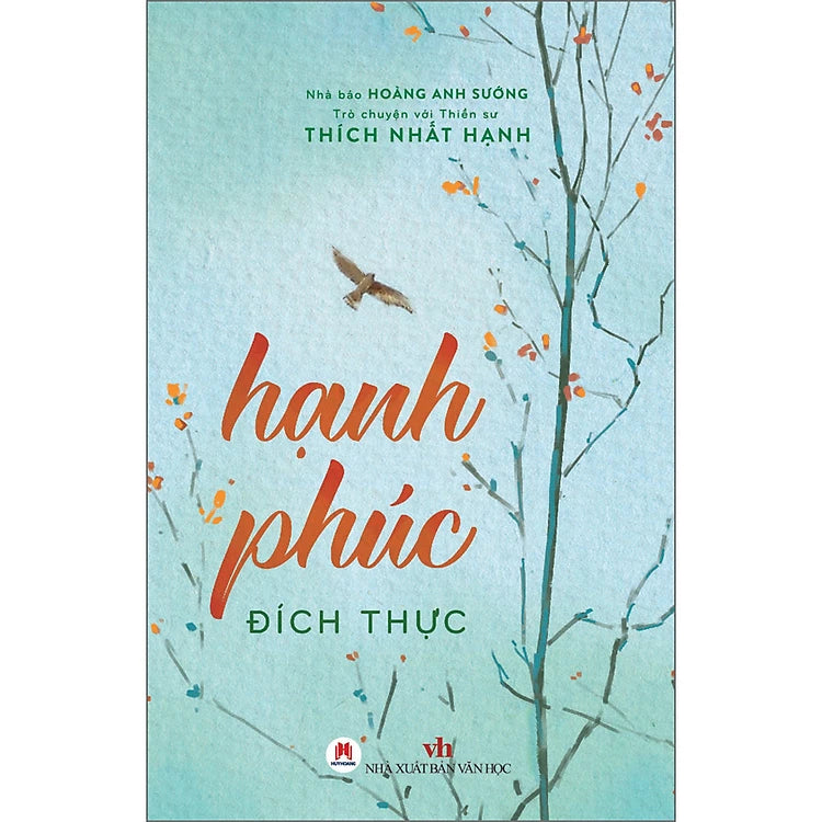 Sách Hạnh phúc đích thực - Thích Nhất Hạnh