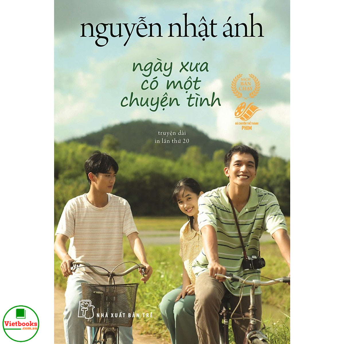 Ngày xưa có một chuyện tình - Phiên bản điện ảnh - Nguyễn Nhật Ánh