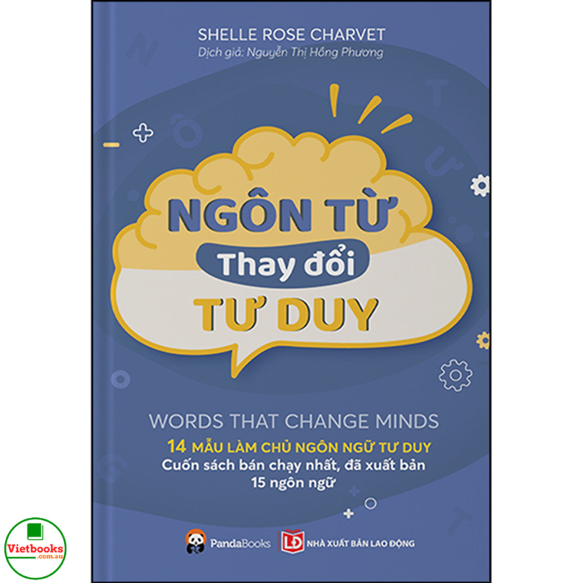 Ngôn Từ Thay Đổi Tư Duy