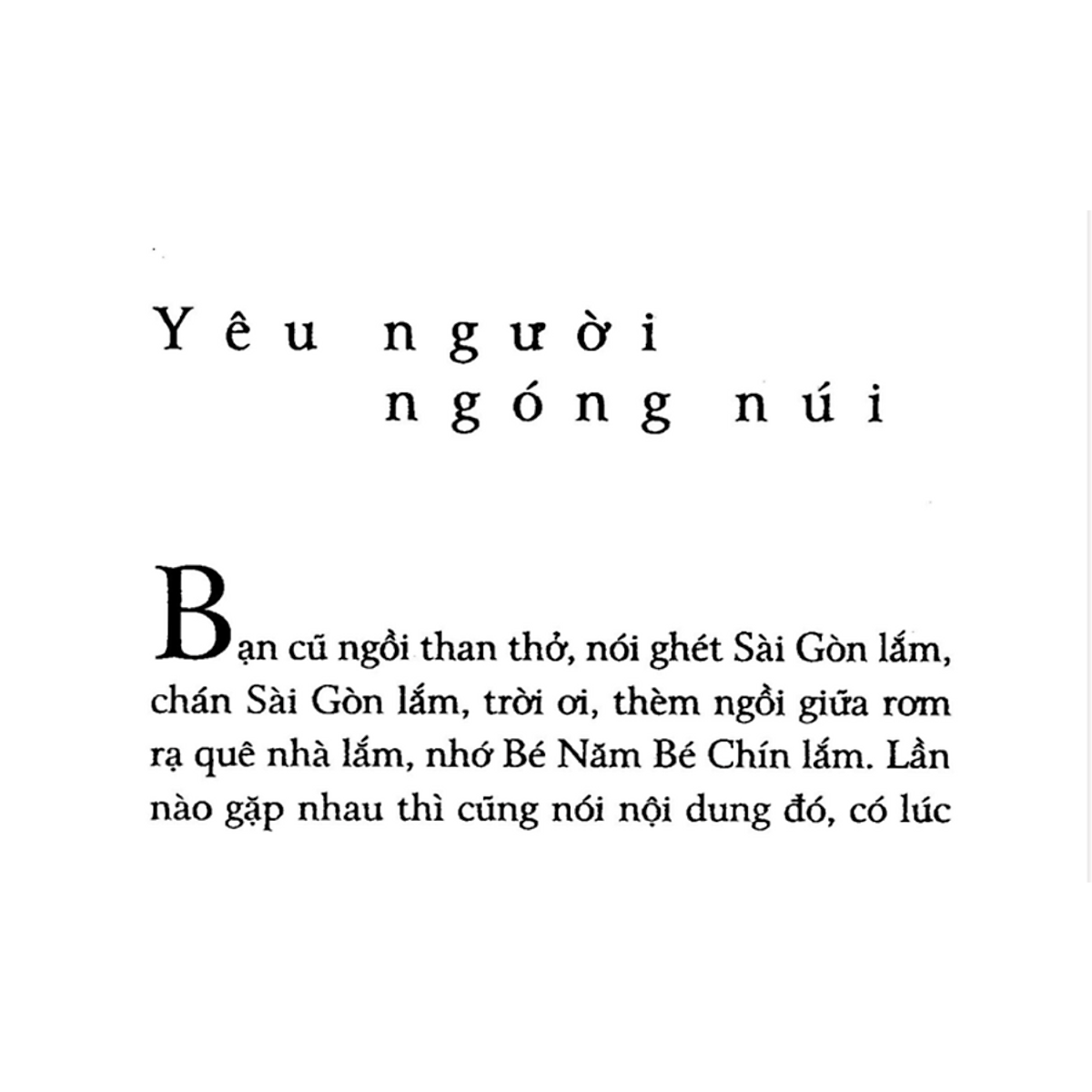 Sách Yêu Người Ngóng Núi (Tản Văn Nguyễn Ngọc Tư)