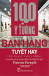 100 Ý Tưởng Bán Hàng Tuyệt Hay