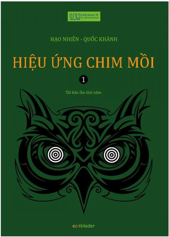 Hiệu ứng chim mồi - Tập 1