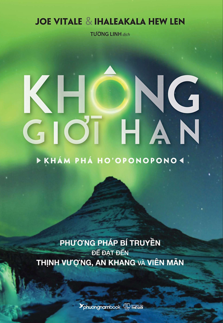 Không Giới Hạn - Khám Phá HO'OPONOPONO