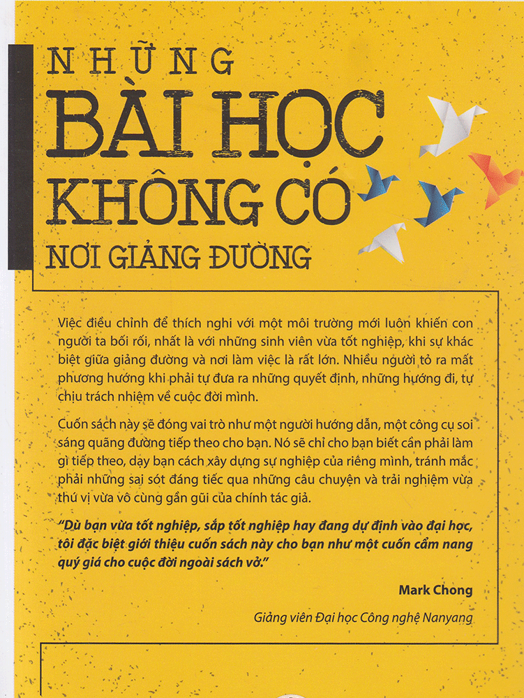 Những Bài Học Không Có Nơi Giảng Đường - Chuẩn Bị Cho Cuộc Sống Hậu Tốt Nghiệp