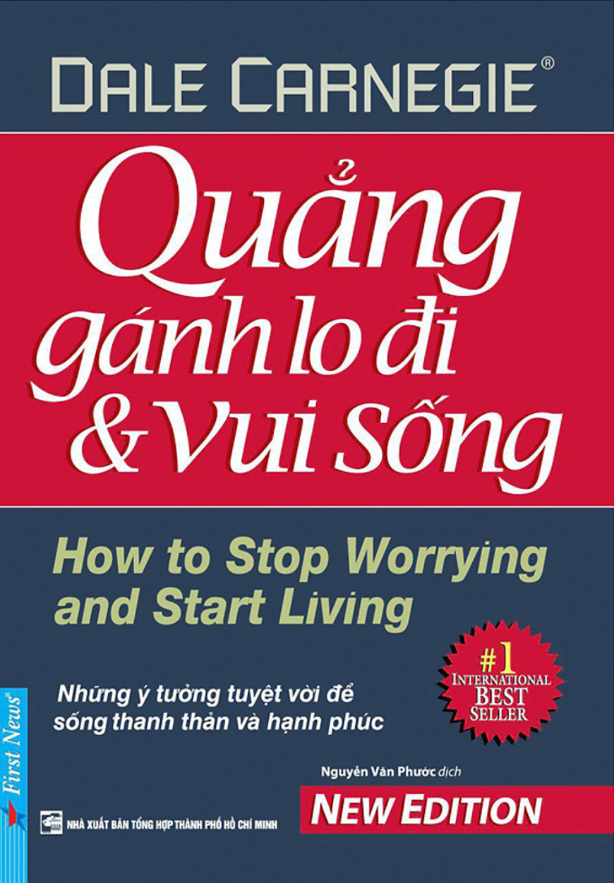 Quẳng Gánh Lo Đi Và Vui Sống