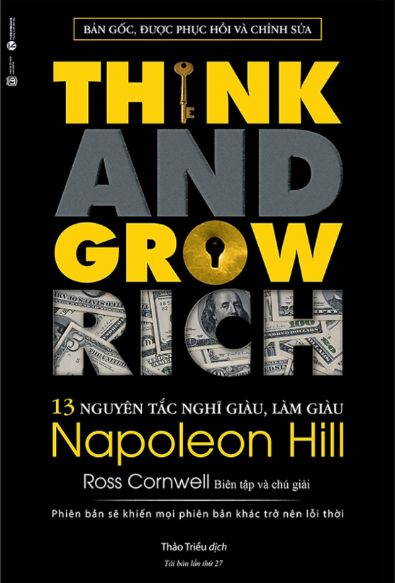 Think And Grow Rich - 13 Nguyên Tắc Nghĩ Giàu Làm Giàu