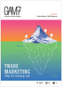 GAM7 Book No.7 Trade Marketing - Tiếp Thị Thương Mại