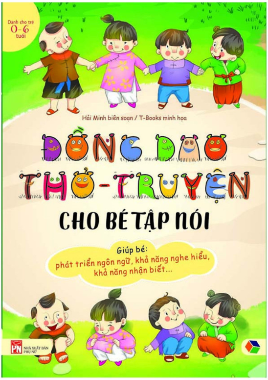 Đồng Dao Thơ - Truyện Cho Bé Tập Nói