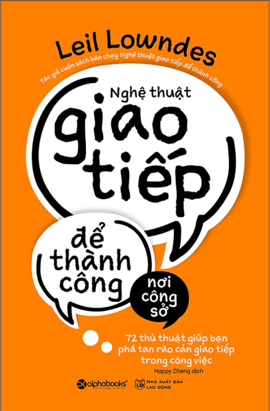 Nghệ Thuật Giao Tiếp Để Thành Công Nơi Công Sở