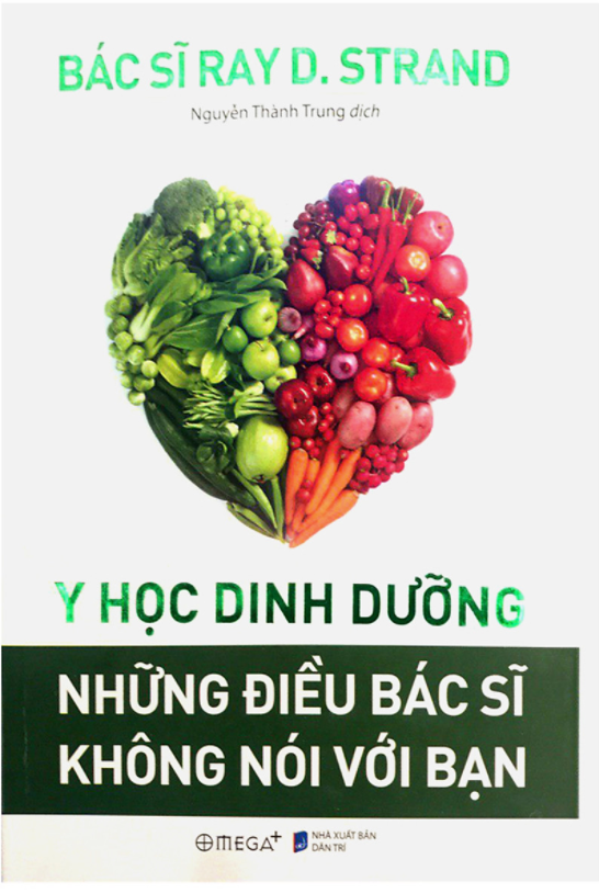 Y Học Dinh Dưỡng - Những Điều Bác Sĩ Không Nói Với Bạn