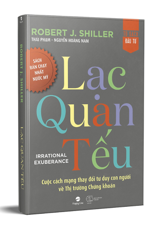 Lạc Quan Tếu – Irrational Exuberance