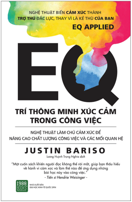 EQ - Trí Thông Minh Xúc Cảm Trong Công Việc