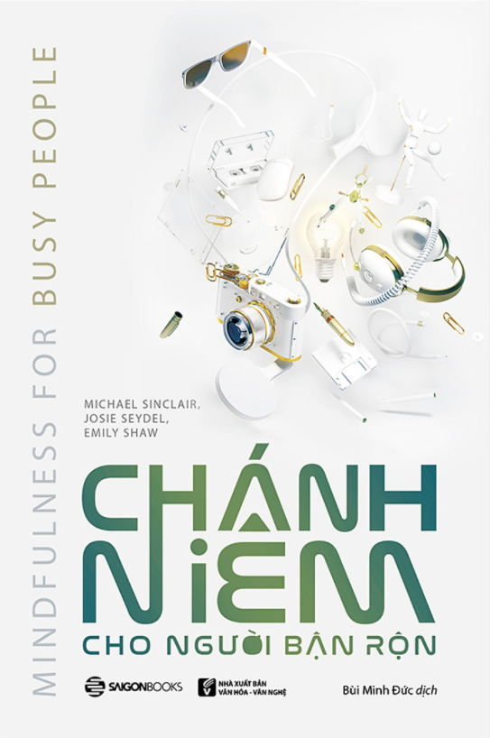 Chánh Niệm Cho Người Bận Rộn