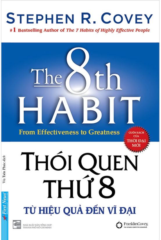 Thói Quen Thứ 8 - Từ Hiệu Quả Đến Vĩ Đại (Bìa Cứng)