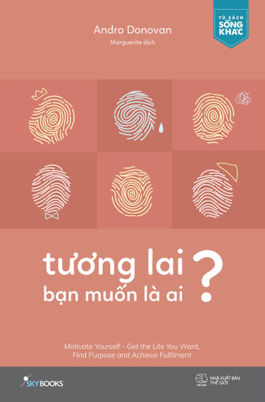 Tương Lai Bạn Muốn Là Ai?