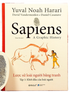 Sapiens - Lược Sử Loài Người Bằng Tranh - Tập 1: Khởi Đầu Của Loài Người