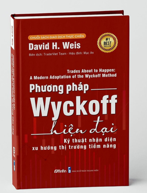 Phương Pháp Wyckoff Hiện Đại - Kỹ thuật Nhận diện Xu hướng Thị trường Tiềm năng